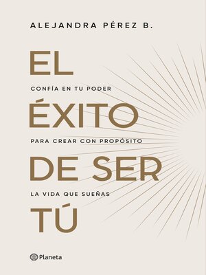 cover image of El éxito de ser tu